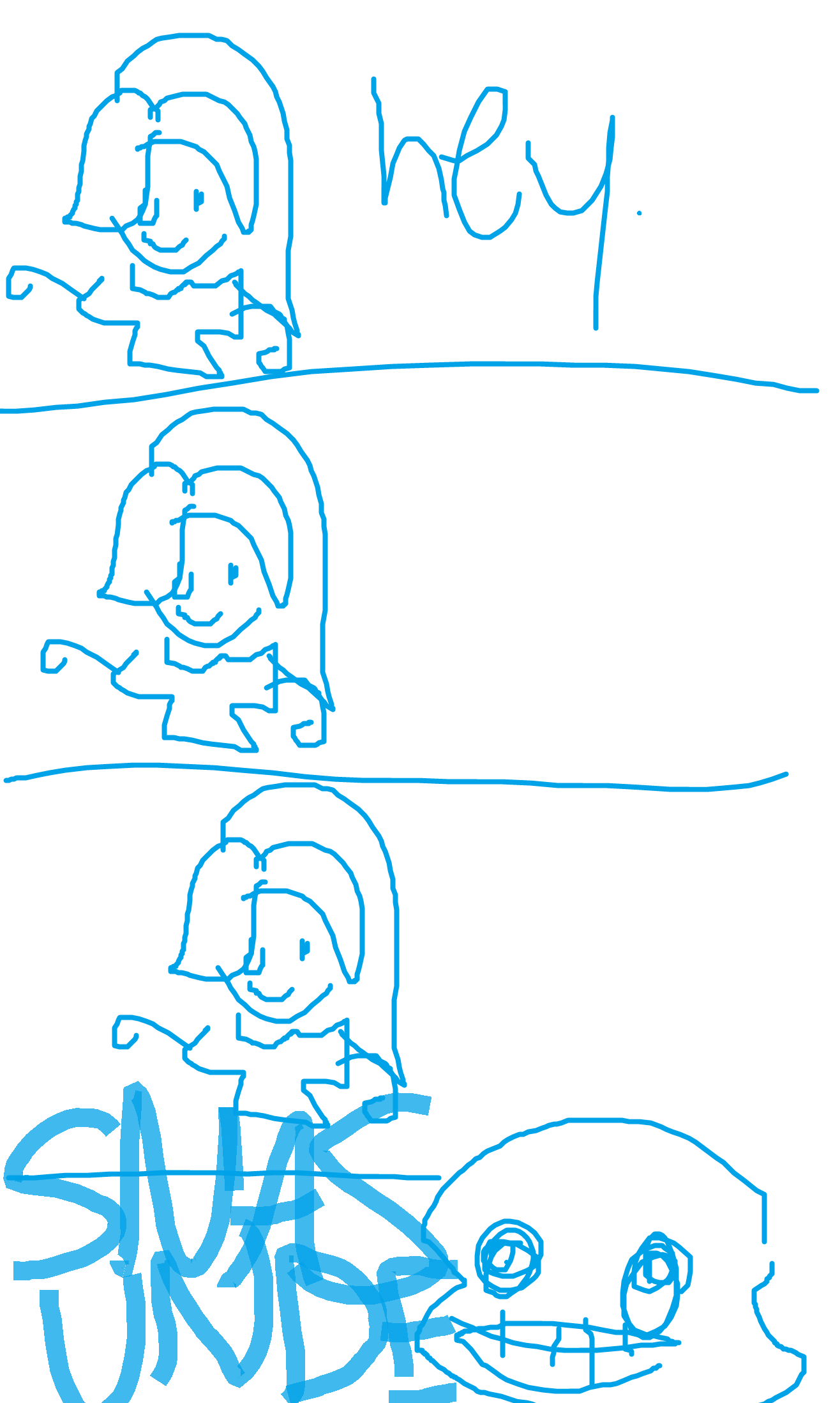 PANEL 1: taylor is just standing there. says 'hey'. PANEL 2: awkward silence. PANEL 3: ... PANEL 4: SUDDENLY SANS UNDERTALE COMES OUT OF YOUR COMPUTER AND GETS YOU. END COMIC.